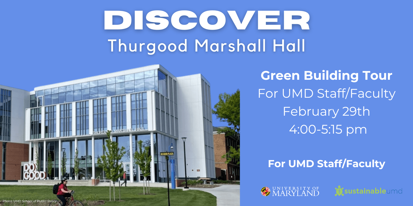 Photo of Thurgood Marshall Hall with time, location, and day of tour